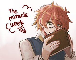 The miracle week(DEMO) [Free] [Visual Novel] [Windows] [macOS] [Linux]