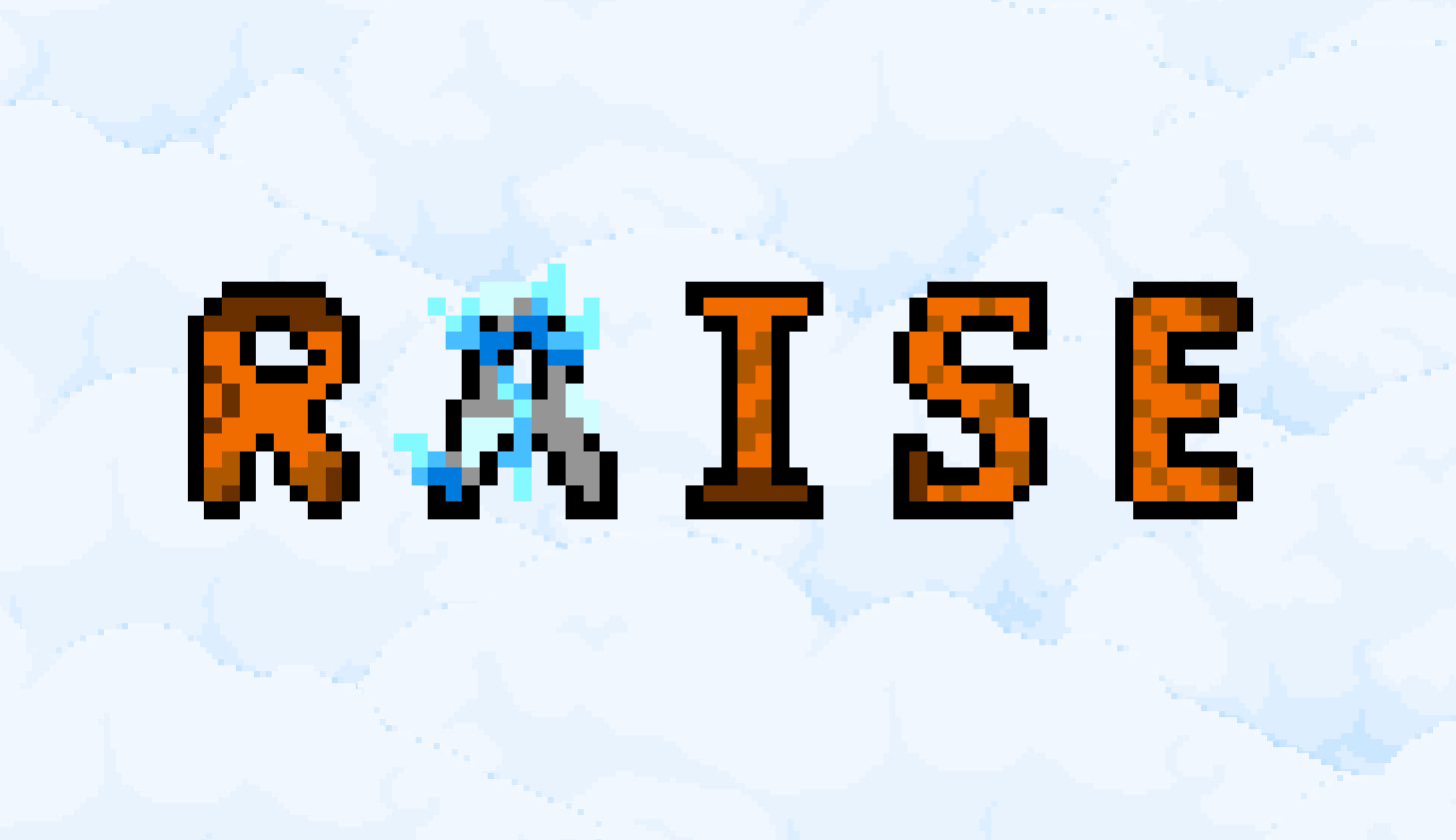 Raise