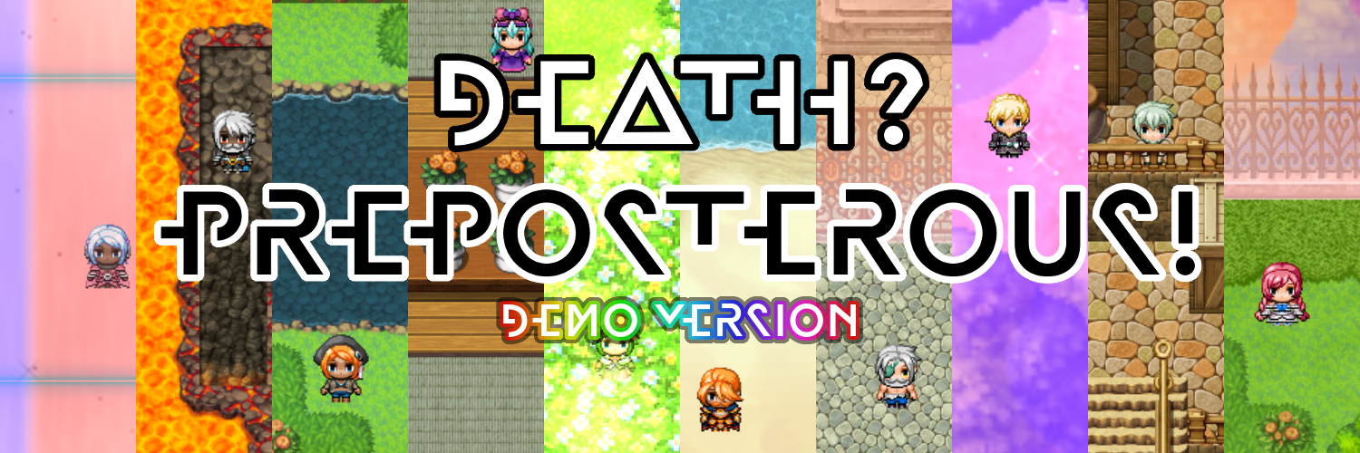 Death? Preposterous! Demo Version
