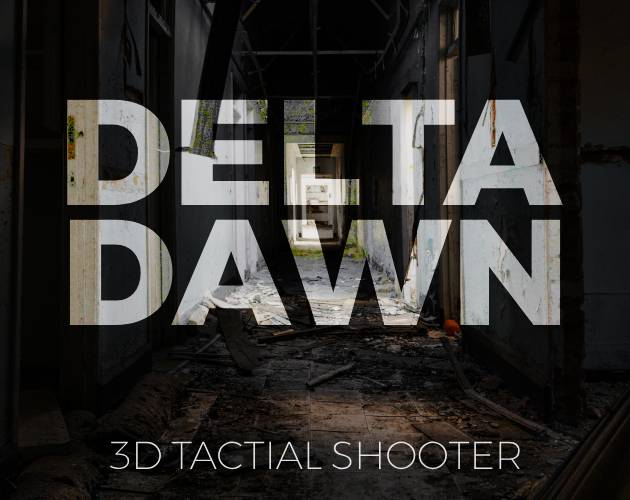 Delta Dawn - 3D FPS Stealth Game - Prototype