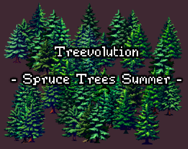 Treevolution -Spruce Trees Summer-