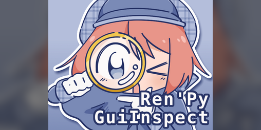 Cover image for Ren'Py GuiInspect