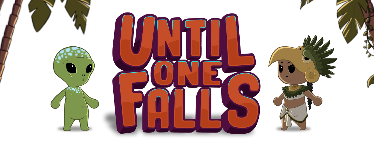 Until One Falls