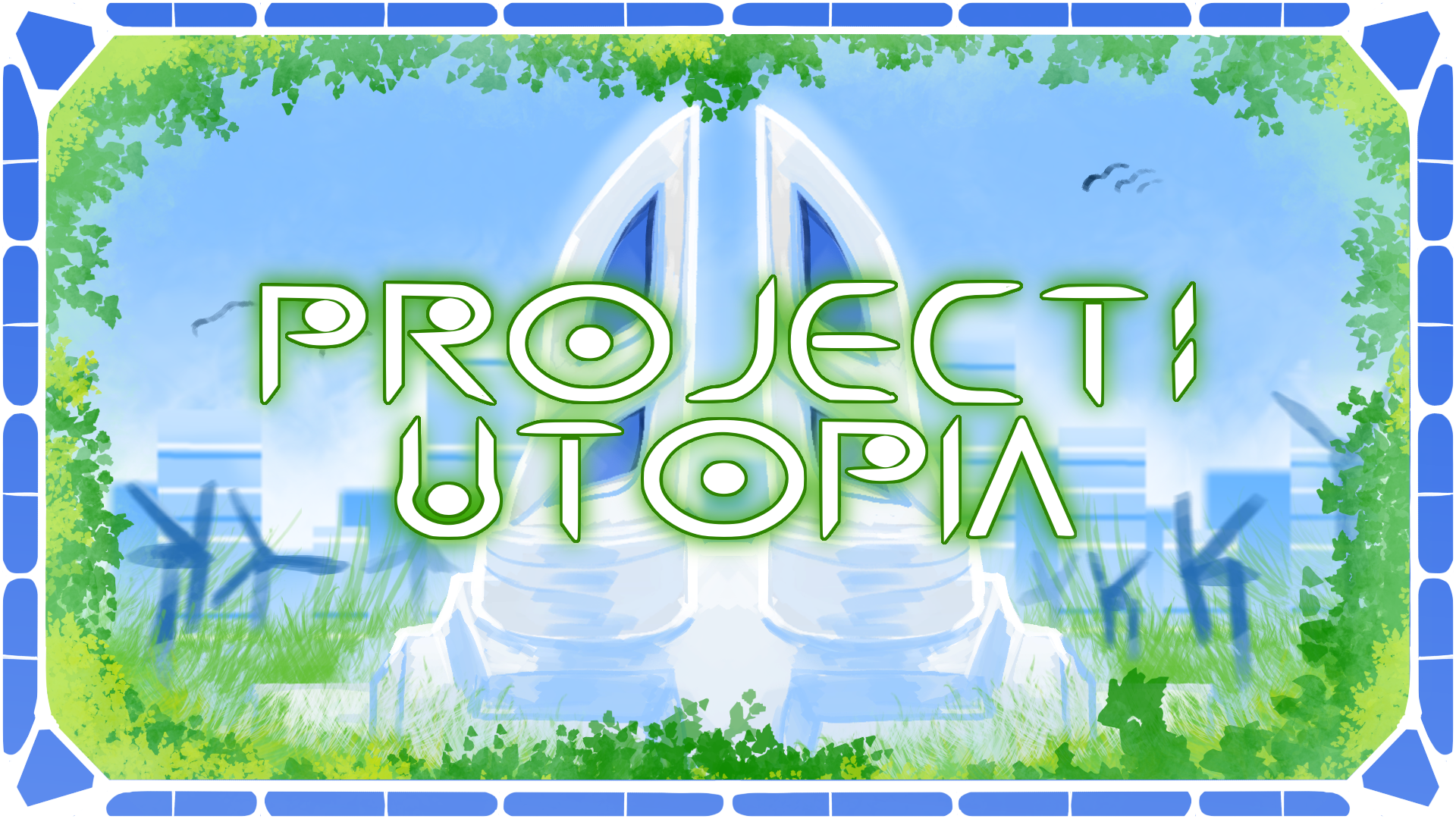 Project: Utopia