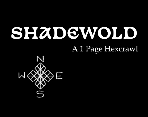 Cover image for Shadewold - A 1 Page Hexcrawl