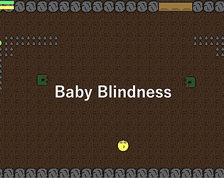 Baby Blindess
