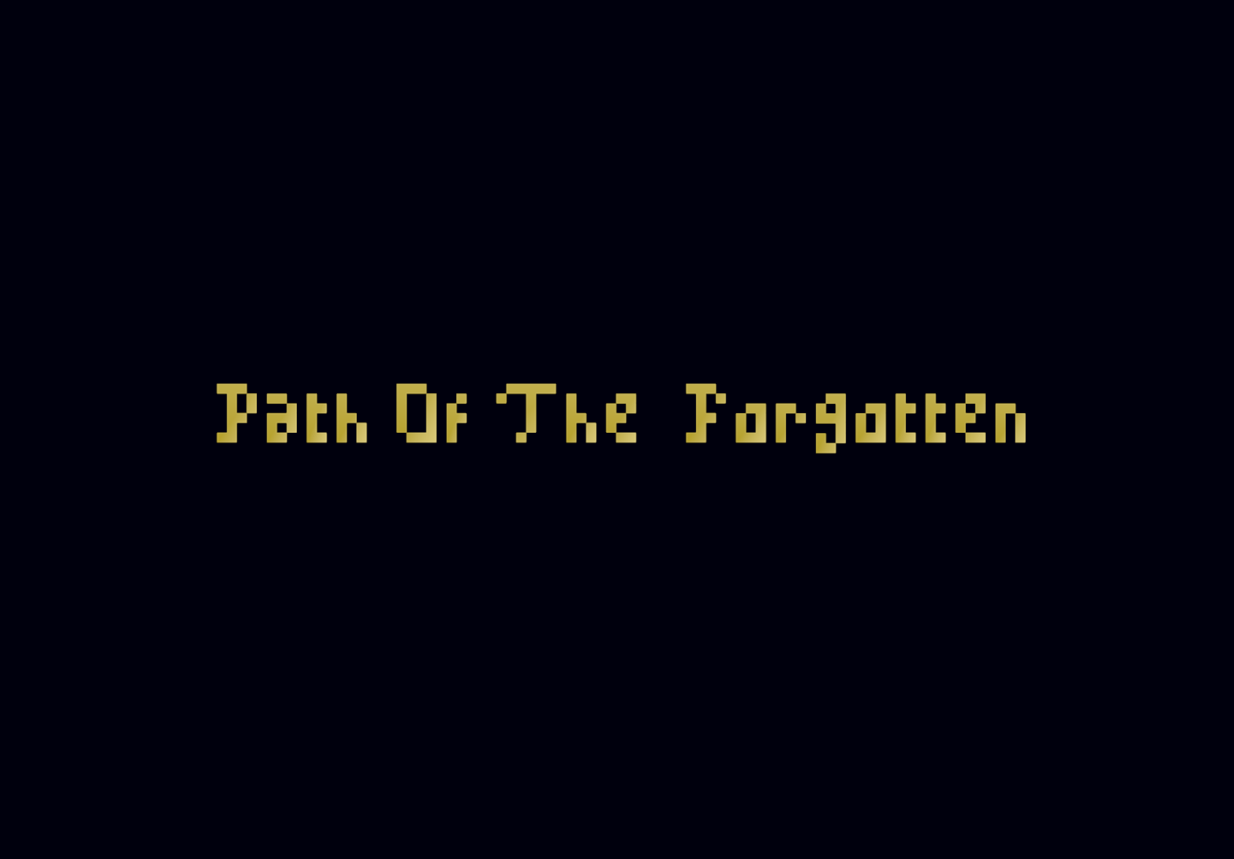 Path Of The Forgotten