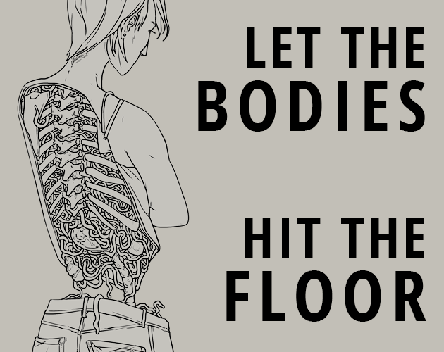 Let The Bodies Hit The Floor By Furtive Shambles Thairyn Adam Dixon