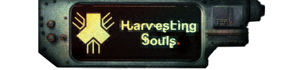 Harvesting Souls