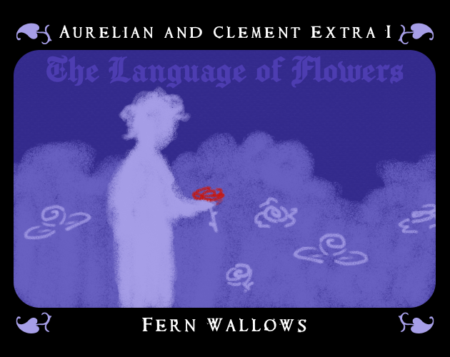 Cover image for Aurelian and Clement Extra I: The Language of Flowers