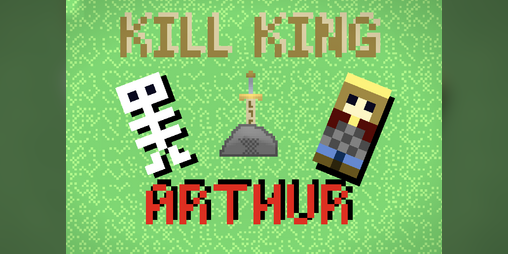 Cover image for Kill King Arthur!
