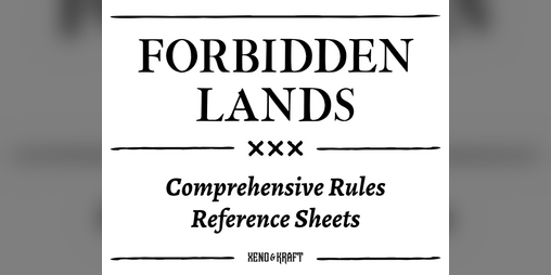 Cover image for Forbidden Lands Comprehensive Rules Reference Sheets