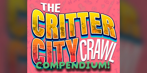 Cover image for Critter City Crawl 2024 Compendium
