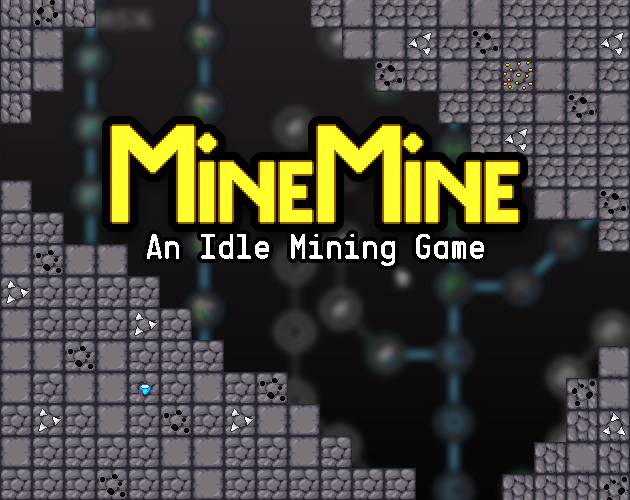 Mine Mine