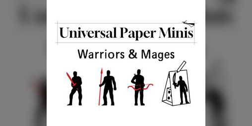 Cover image for Universal Paper Minis - Warriors & Mages