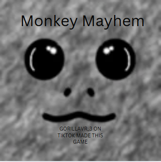 Monkey Mayhem