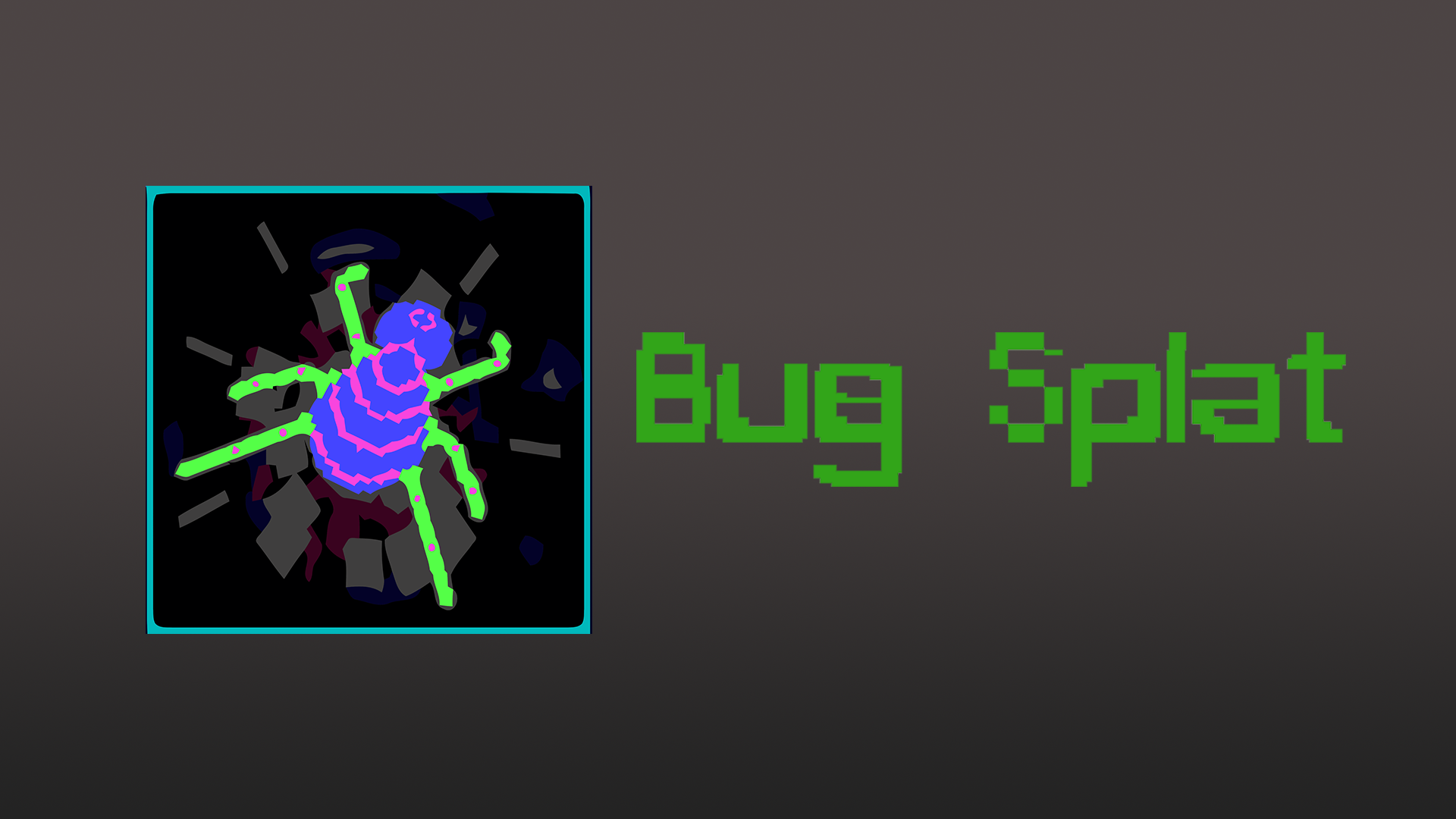 Bug Splat!