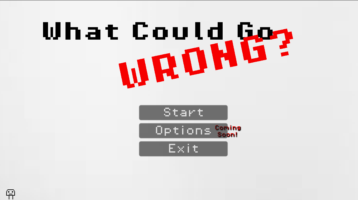 Cover image for What Could Go Wrong?