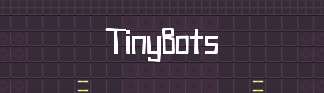 TinyBots