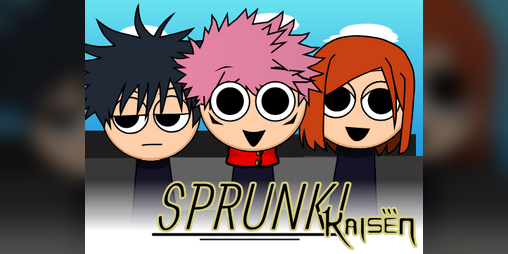 Cover image for (13+) Sprunki Kaisen