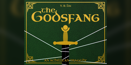 Cover image for The Godsfang: An Achillean Tragedy