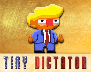 Tiny Dictator