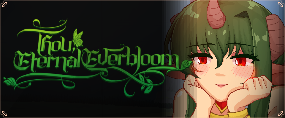 Thou, Eternal Everbloom (18+)