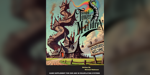 Cover image for The Twisted Tower of Malidrex