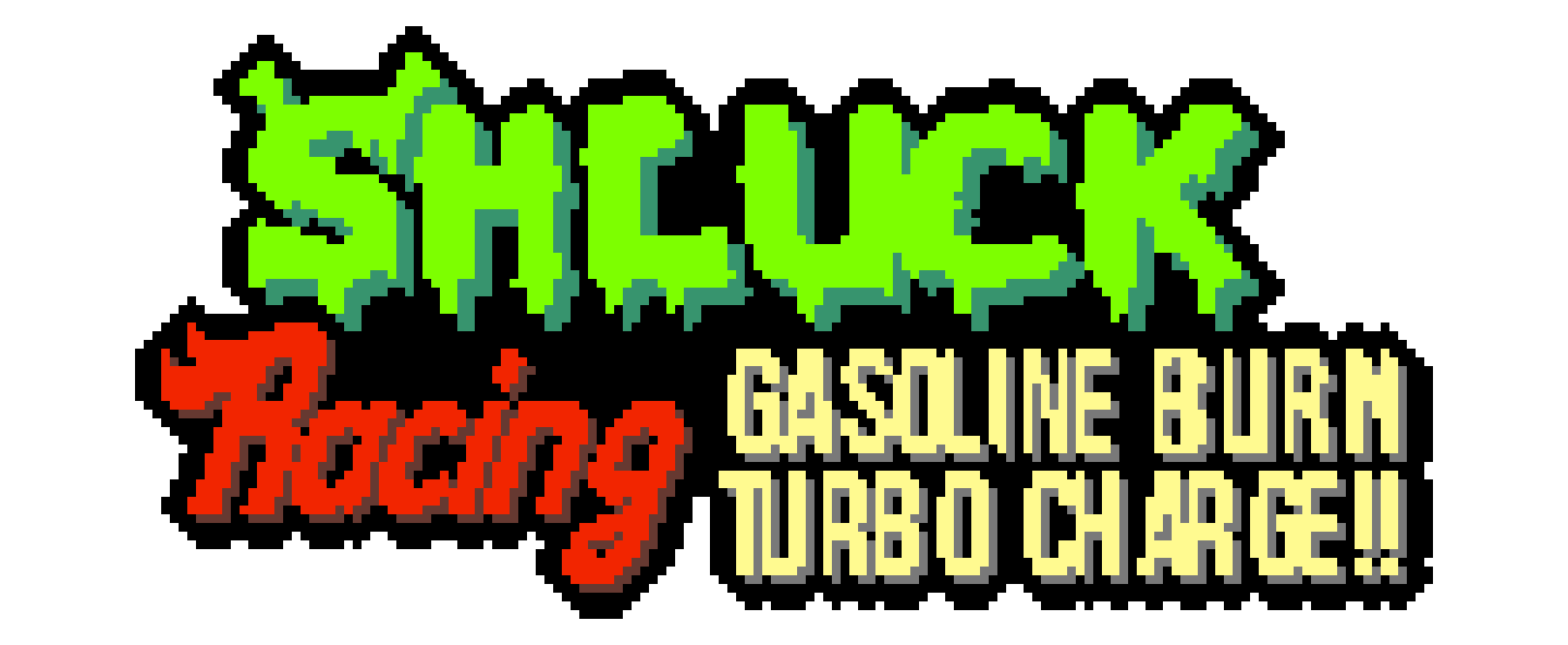 Shluck Racing: Gasoline Burn Turbo Charge!!