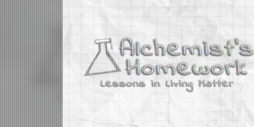 Cover image for Alchemist’s Homework: Lessons in Living Matter
