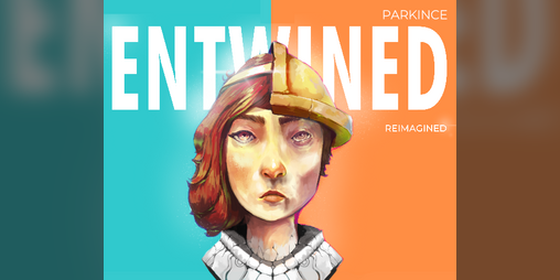 Cover image for ENTWINED: Reimagined