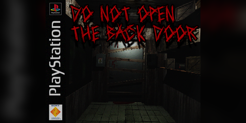 Cover image for Do Not Open The Back Door