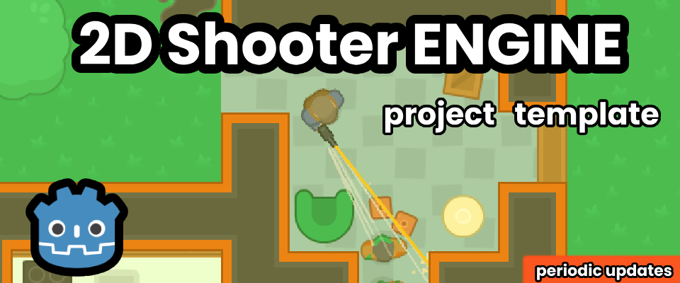 2D Top-Down Shooter Engine | Template for Godot 4