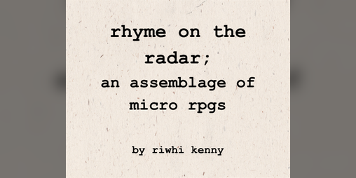 Cover image for rhyme on the radar; an assemblage of micro rpgs