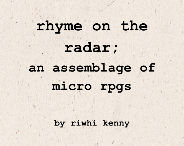 Cover image for rhyme on the radar; an assemblage of micro rpgs