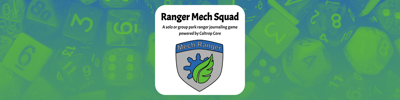 Ranger Mech Squad: A Solo or Group Park Ranger Journaling TTRPG