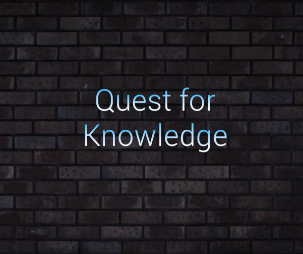 Quest for Knowledge