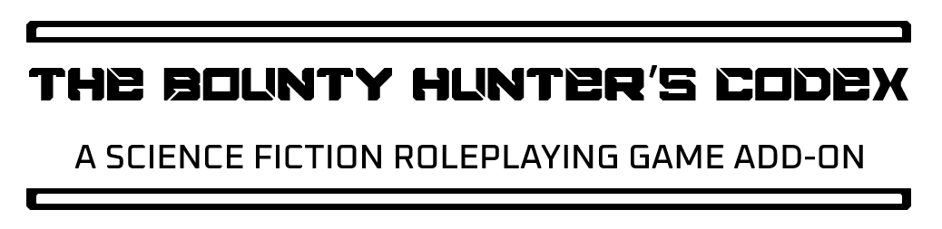 The Bounty Hunter's Codex