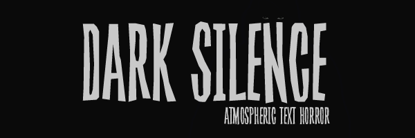 Dark Silence