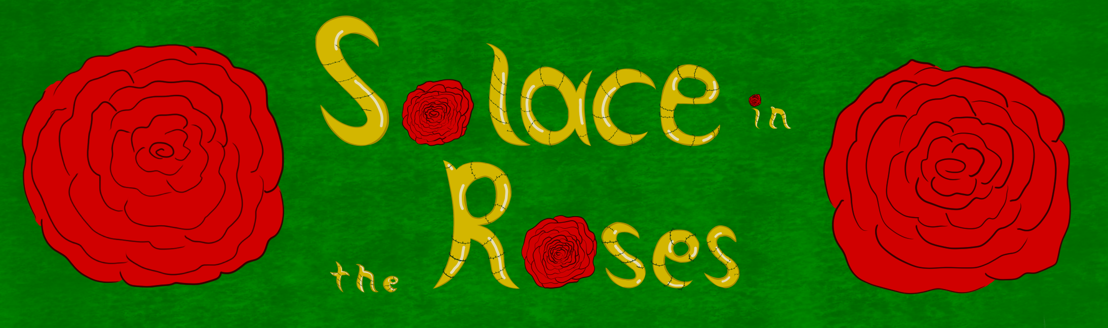 Solace in the Roses