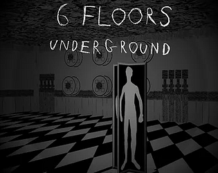 6 floors underground (Act 1)