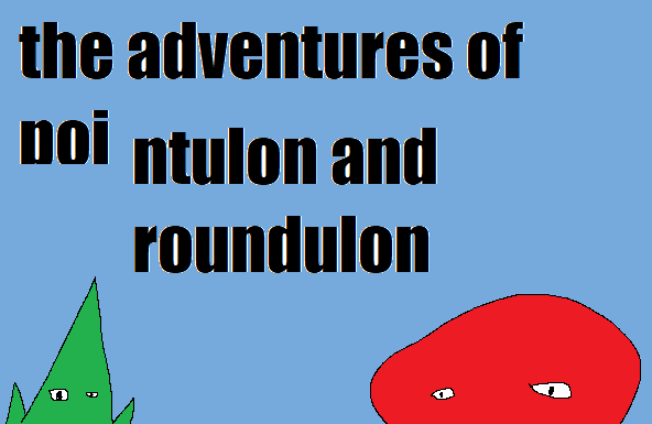 Cover image for The Adventures of Pointulon and Roundulon