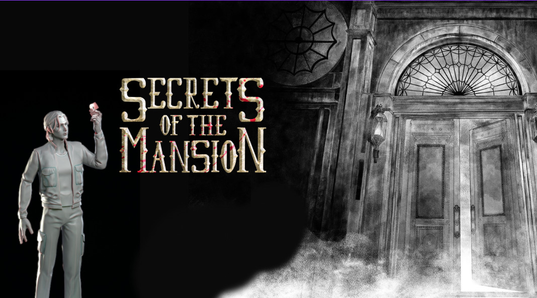 Secrets of The Mansion