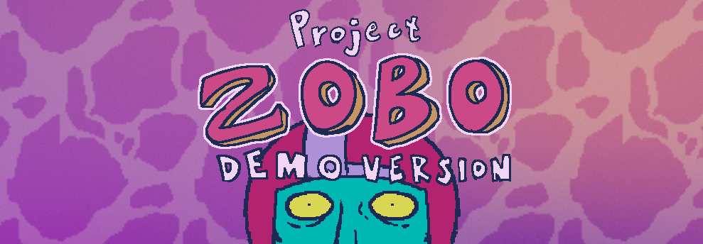 Project Zobo (Demo Version)