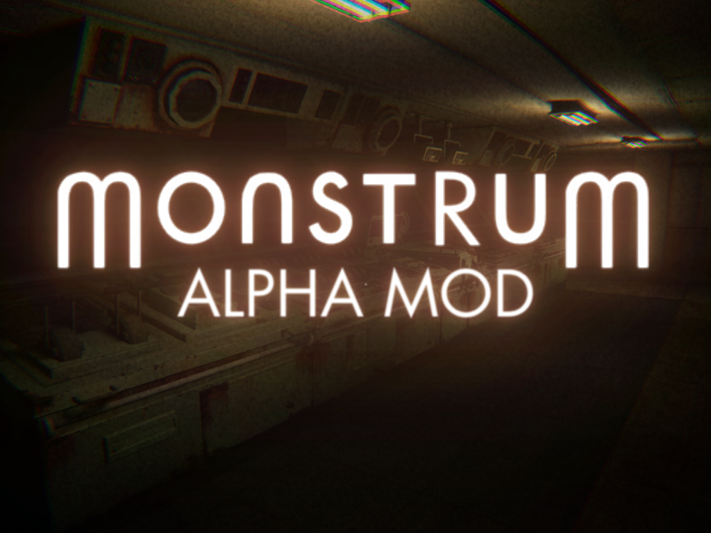 Monstrum: Alpha Mod