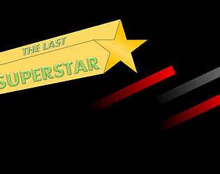 The Last Superstar