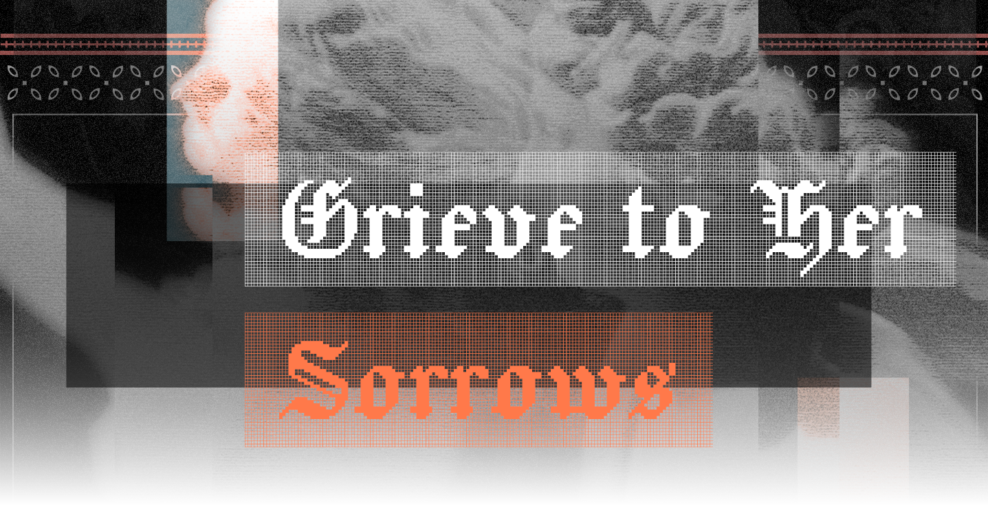 grieve to her sorrows [DEMO]