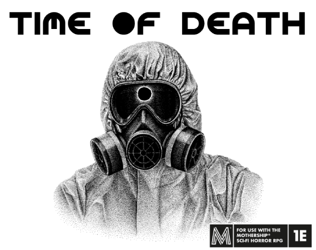 Cover image for Time of Death: A Mothership RPG Pamphlet Adventure