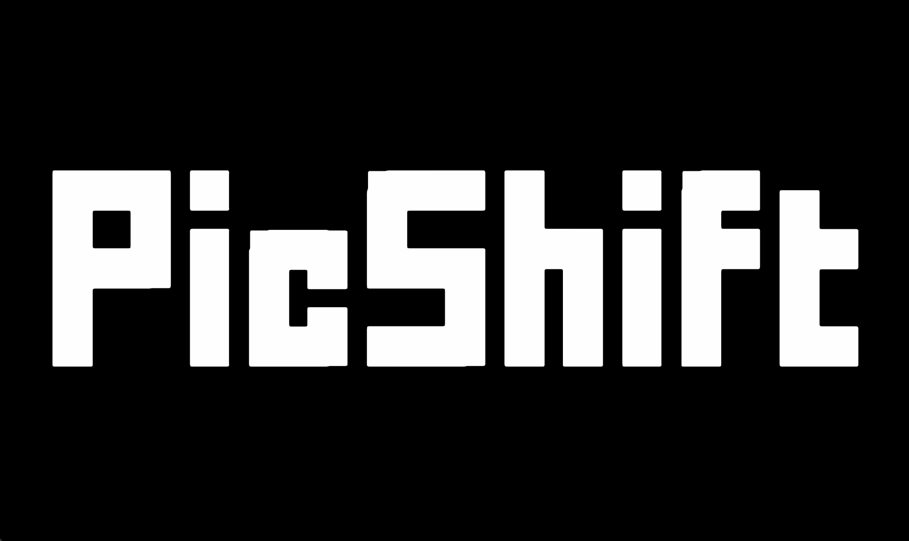 PicShift