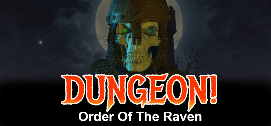 Dungeon!  Order of the Raven